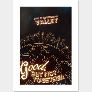 Valley Band Merch - Good, But Not Together Posters and Art